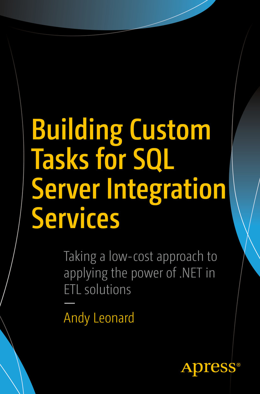 Leonard, Andy - Building Custom Tasks for SQL Server Integration Services, e-bok