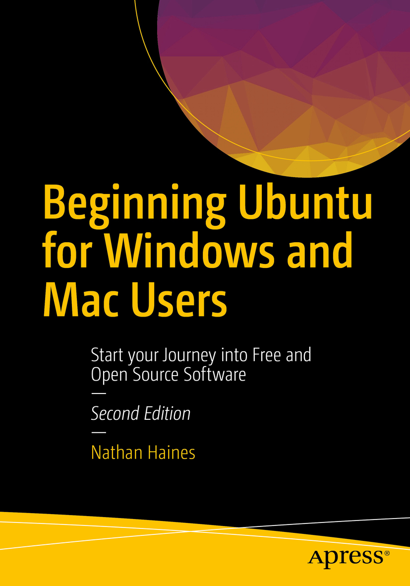 Haines, Nathan - Beginning Ubuntu for Windows and Mac Users, ebook