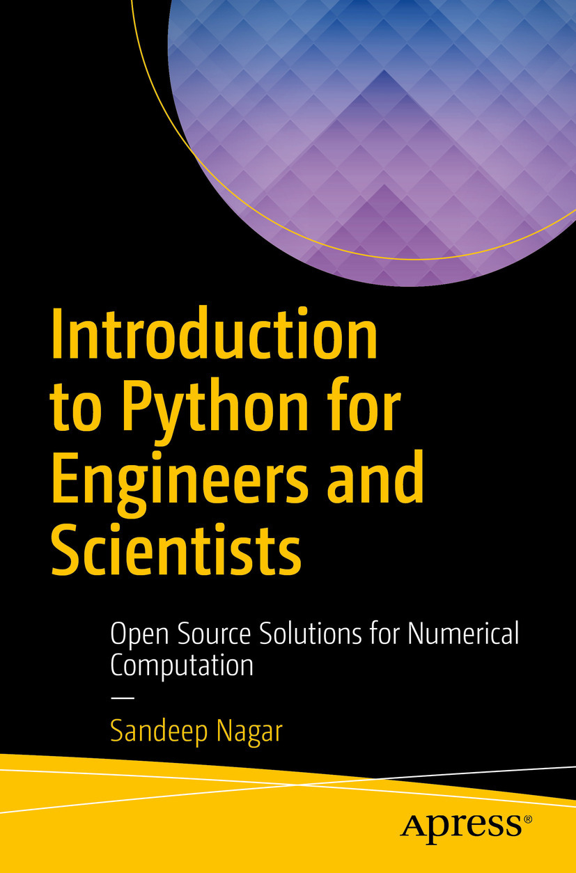Nagar, Sandeep - Introduction to Python for Engineers and Scientists, ebook