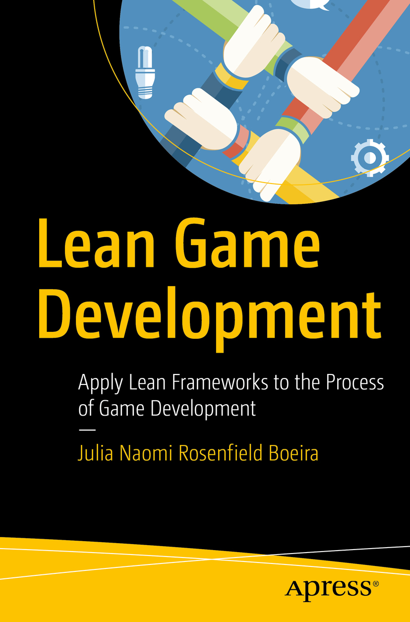 Boeira, Julia Naomi Rosenfield - Lean Game Development, ebook