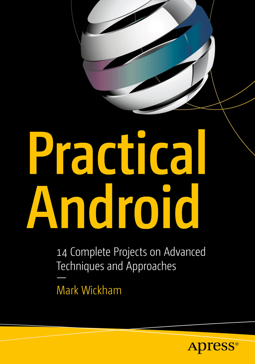 Wickham, Mark - Practical Android, ebook