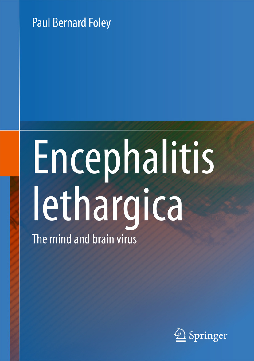 Foley, Paul Bernard - Encephalitis lethargica, ebook