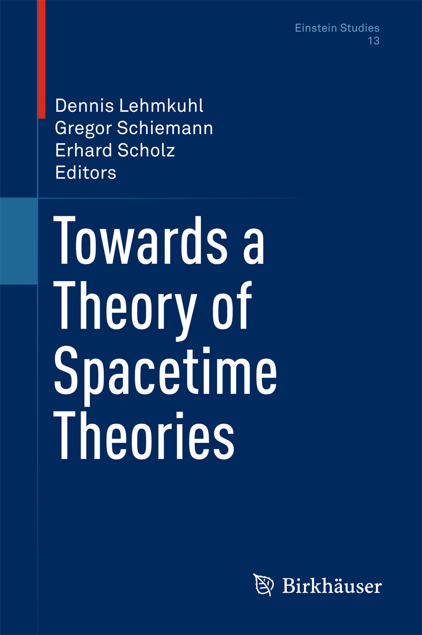 Lehmkuhl, Dennis - Towards a Theory of Spacetime Theories, ebook