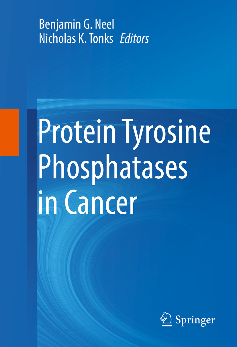 Neel, Benjamin G. - Protein Tyrosine Phosphatases in Cancer, e-bok