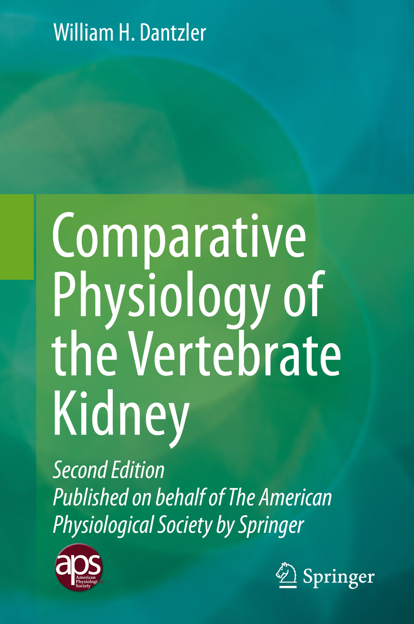 Dantzler, William H. - Comparative Physiology of the Vertebrate Kidney, ebook