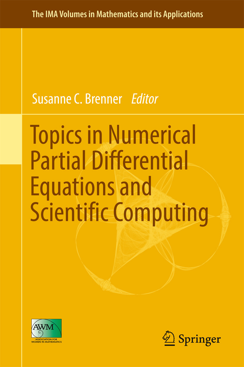 Brenner, Susanne C. - Topics in Numerical Partial Differential Equations and Scientific Computing, ebook