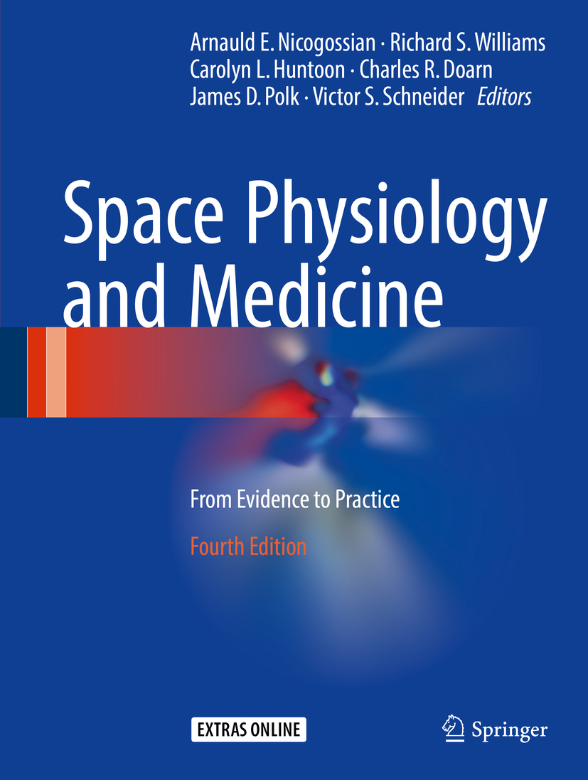 Doarn, Charles R. - Space Physiology and Medicine, e-bok