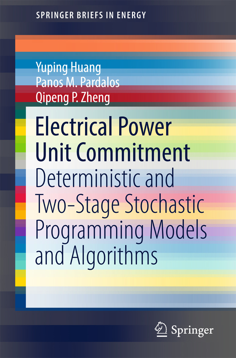 Huang, Yuping - Electrical Power Unit Commitment, ebook