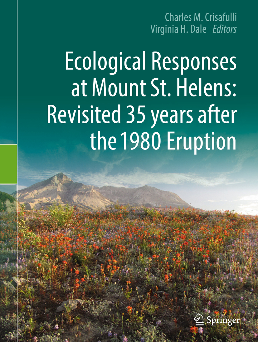 Crisafulli, Charles M. - Ecological Responses at Mount St. Helens: Revisited 35 years after the 1980 Eruption, ebook