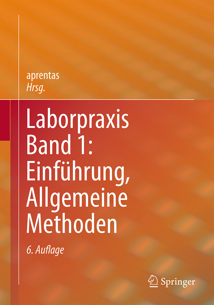 aprentas,  - Laborpraxis Band 1: Einführung, Allgemeine Methoden, e-bok