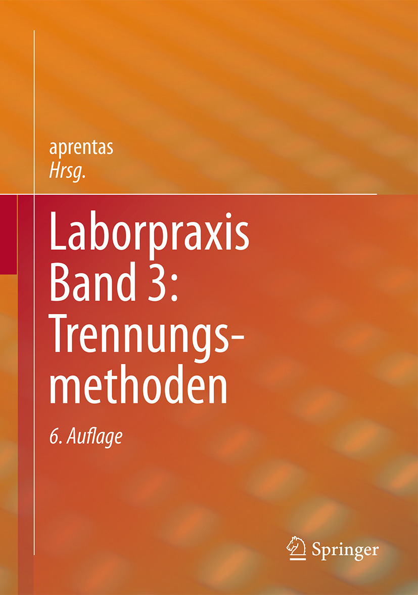 aprentas,  - Laborpraxis Band 3: Trennungsmethoden, ebook