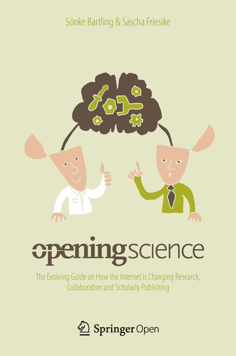 Bartling, Sönke - Opening Science, ebook
