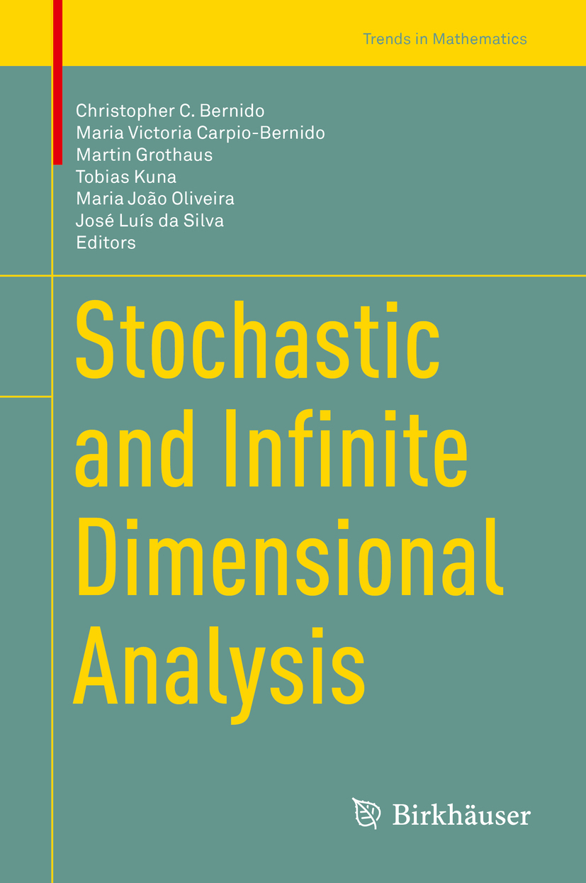 Bernido, Christopher C. - Stochastic and Infinite Dimensional Analysis, ebook
