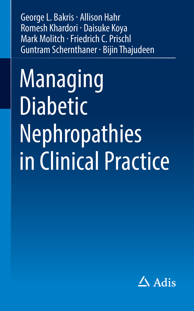 Bakris, George L. - Managing Diabetic Nephropathies in Clinical Practice, ebook