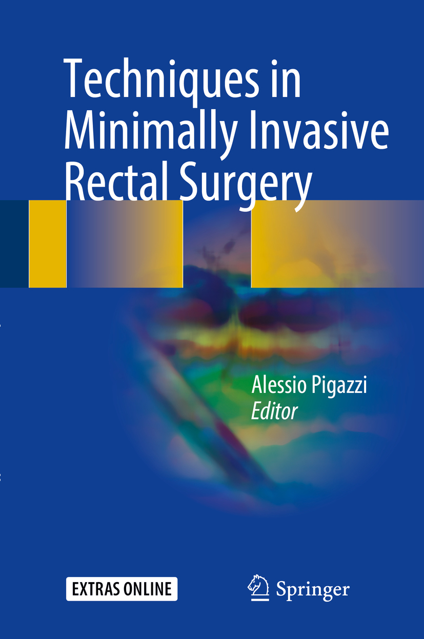 Pigazzi, Alessio - Techniques in Minimally Invasive Rectal Surgery, e-kirja