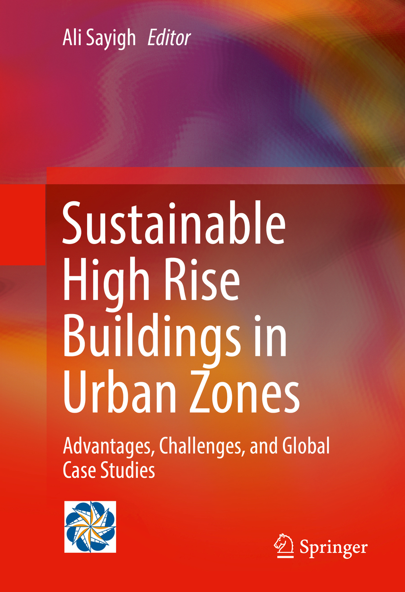 Sayigh, Ali - Sustainable High Rise Buildings in Urban Zones, e-bok