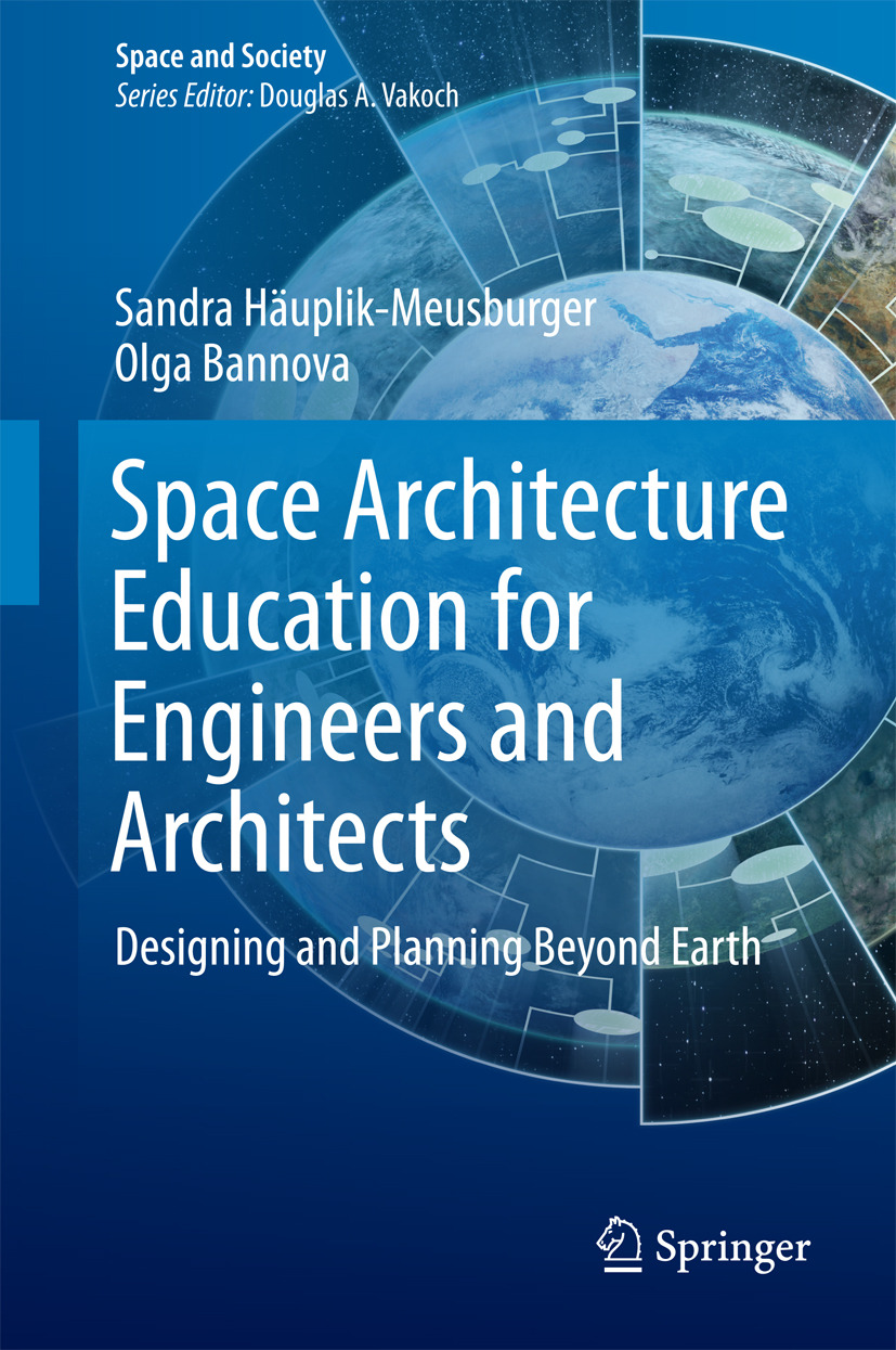 Bannova, Olga - Space Architecture Education for Engineers and Architects, e-kirja