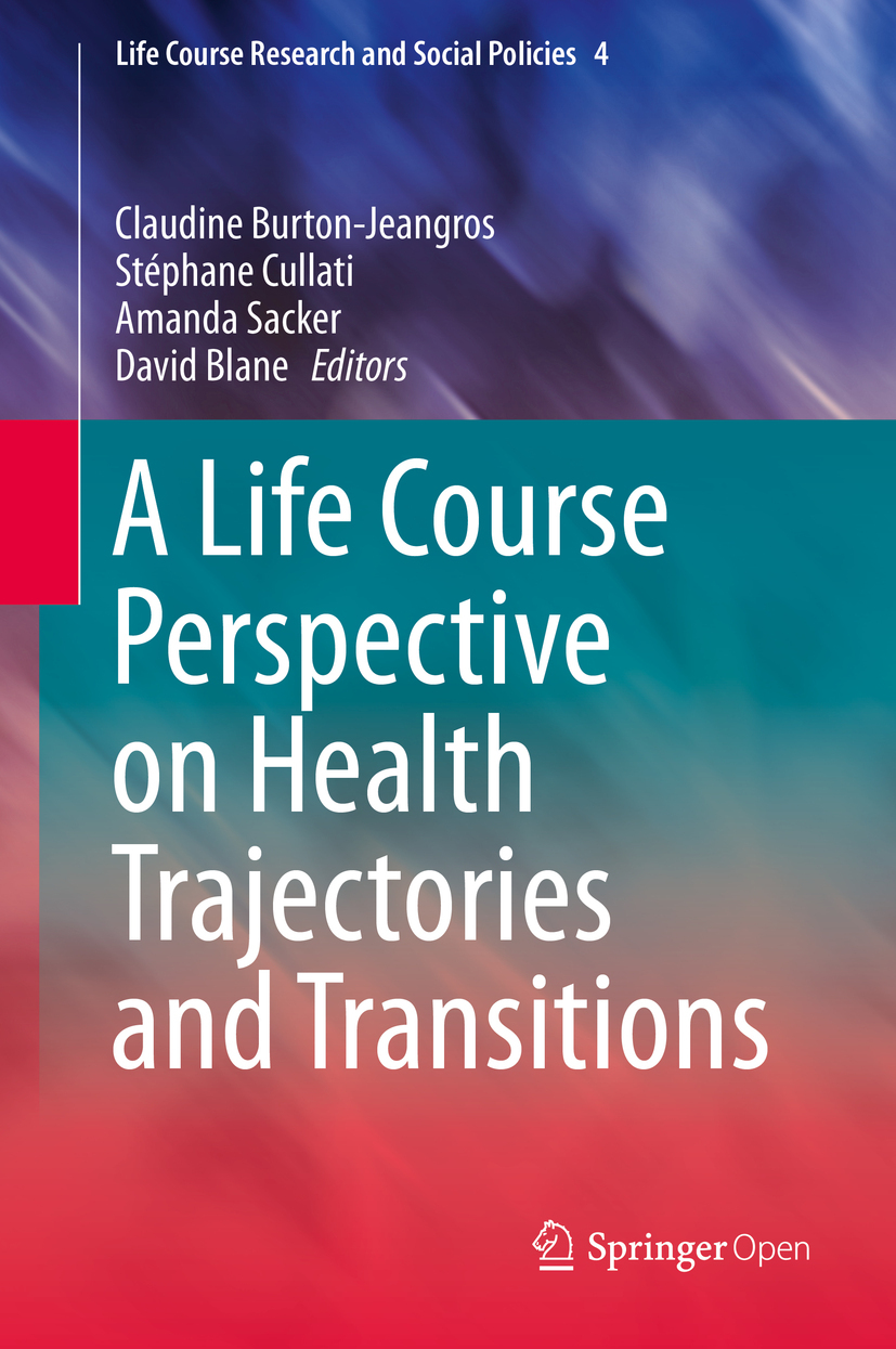 Blane, David - A Life Course Perspective on Health Trajectories and Transitions, e-kirja