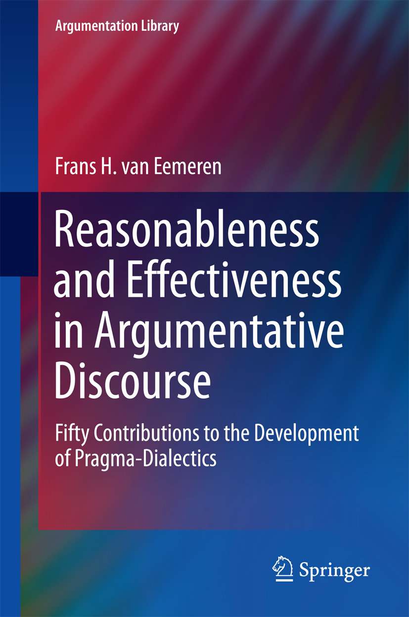 Eemeren, Frans H. van - Reasonableness and Effectiveness in Argumentative Discourse, ebook