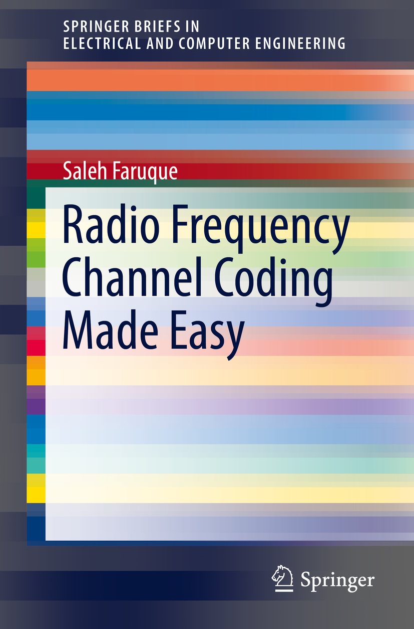 Faruque, Saleh - Radio Frequency Channel Coding Made Easy, e-bok