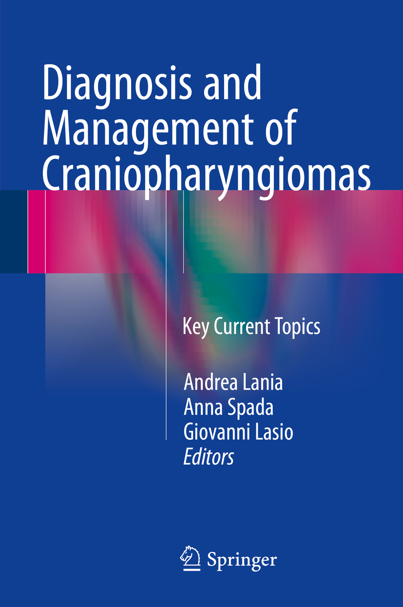 Lania, Andrea - Diagnosis and Management of Craniopharyngiomas, e-bok