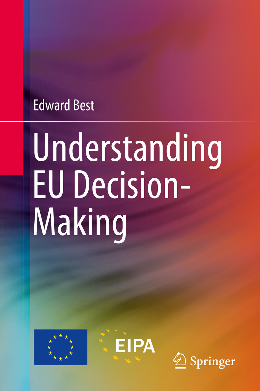 Best, Edward - Understanding EU Decision-Making, ebook