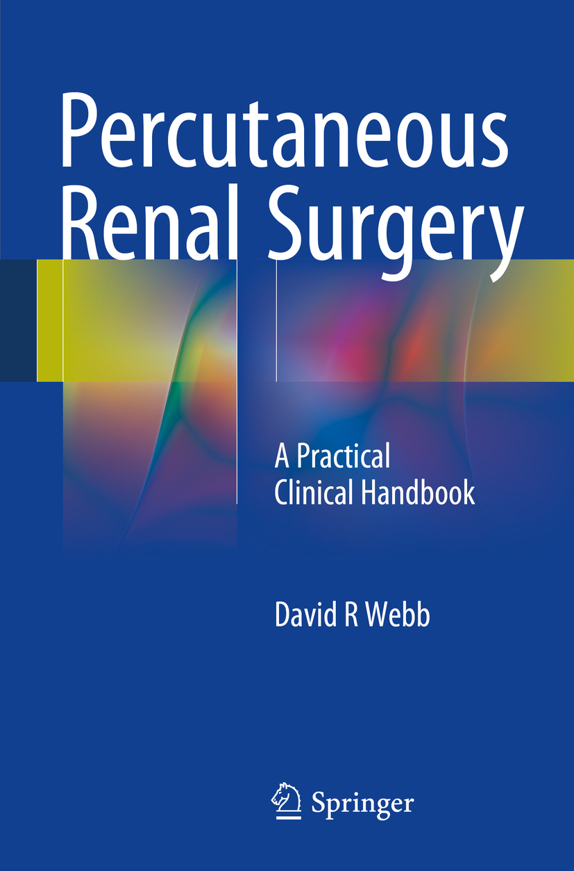 Webb, David R - Percutaneous Renal Surgery, e-kirja