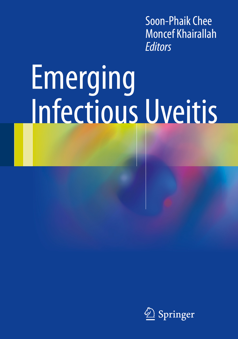 Chee, Soon-Phaik - Emerging Infectious Uveitis, ebook