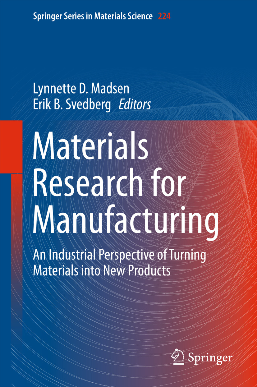 Madsen, Lynnette D. - Materials Research for Manufacturing, ebook