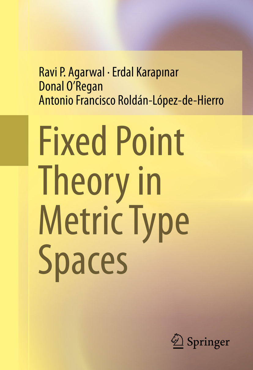 Agarwal, Ravi P. - Fixed Point Theory in Metric Type Spaces, ebook