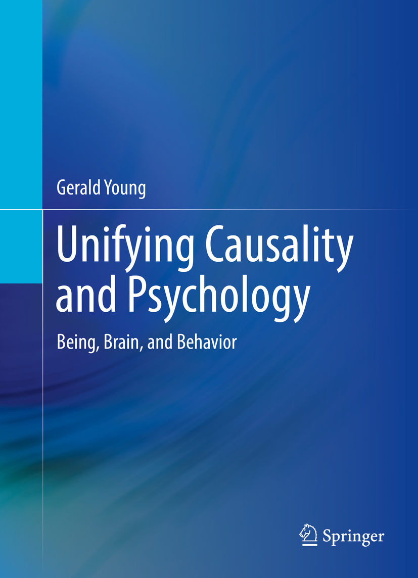 Young, Gerald - Unifying Causality and Psychology, ebook