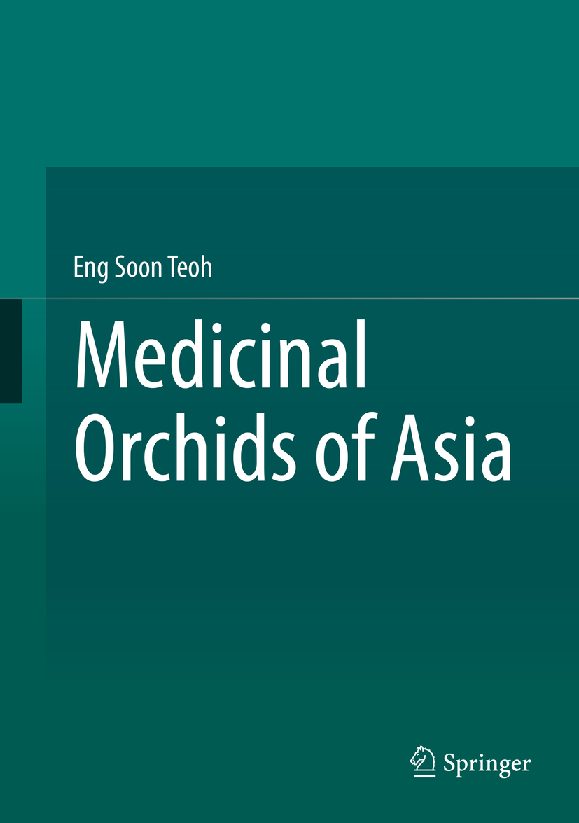 Teoh, Eng Soon - Medicinal Orchids of Asia, e-bok