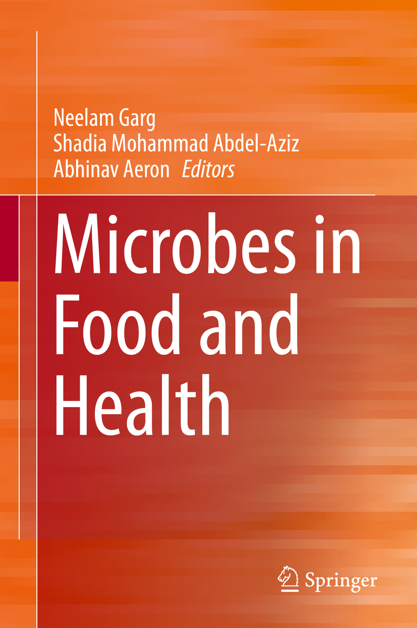 Abdel-Aziz, Shadia Mohammad - Microbes in Food and Health, ebook