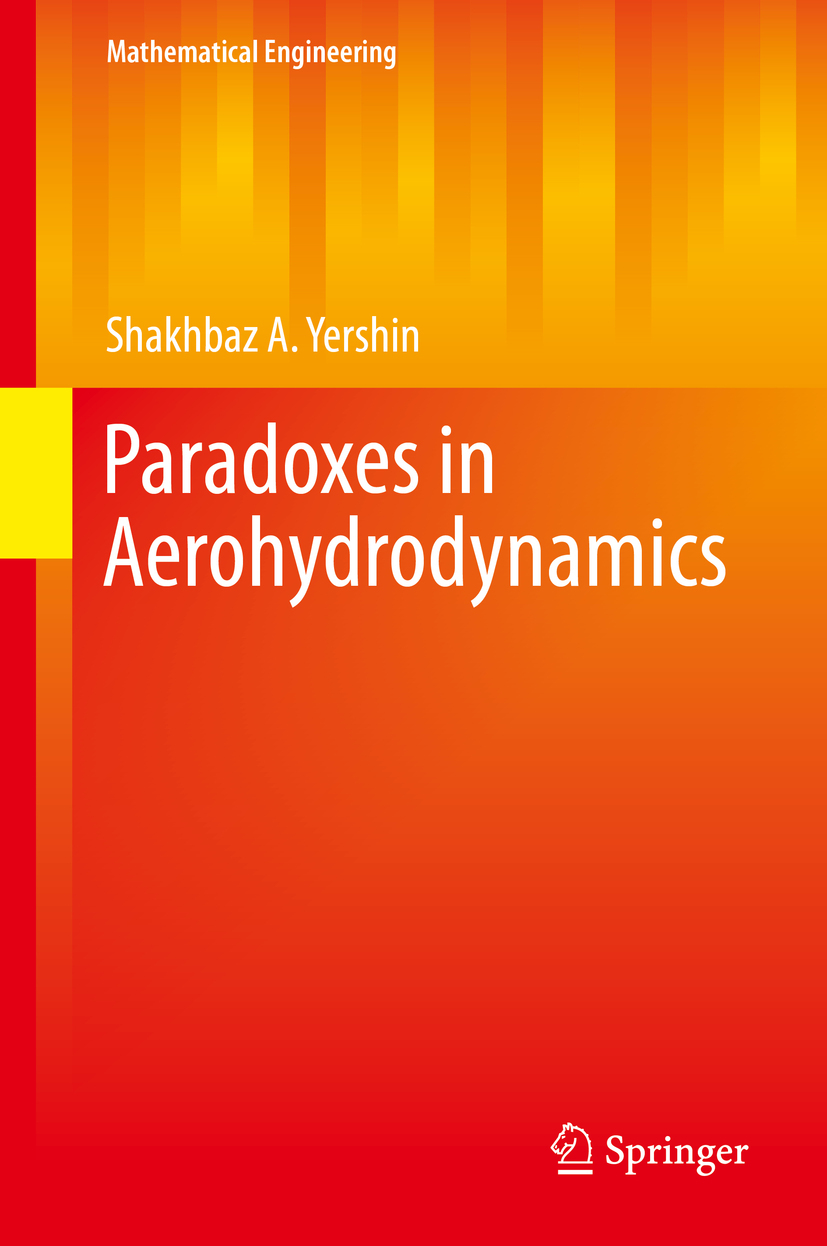 Yershin, Shakhbaz A. - Paradoxes in Aerohydrodynamics, ebook