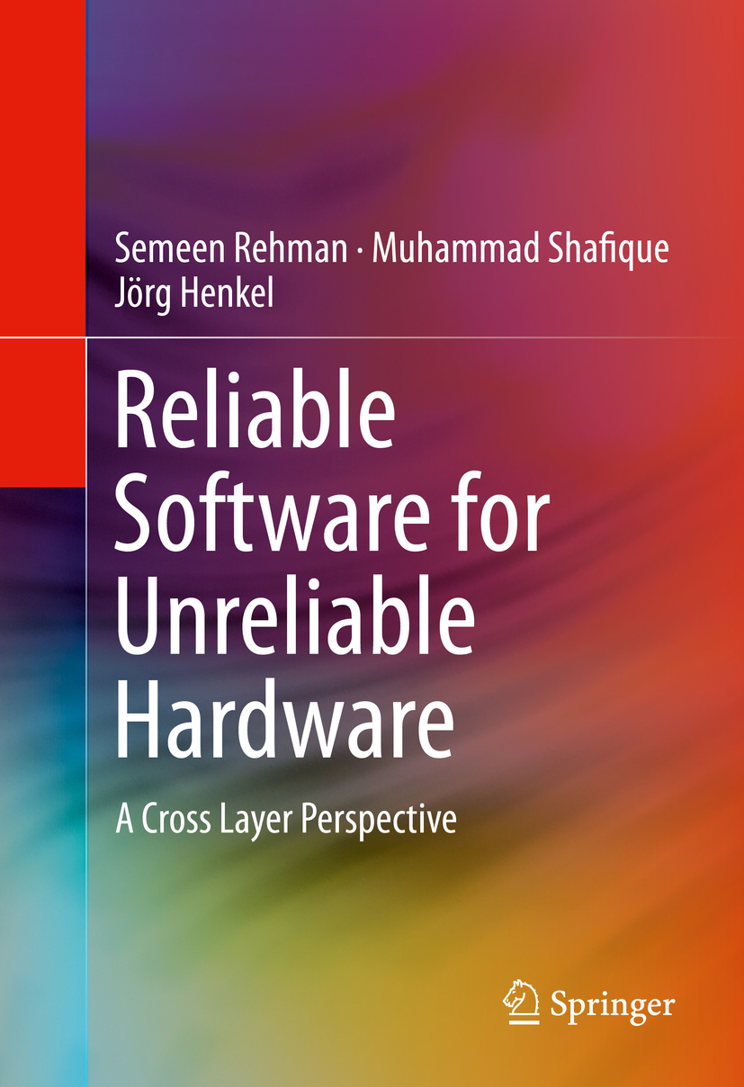 Henkel, Jörg - Reliable Software for Unreliable Hardware, ebook