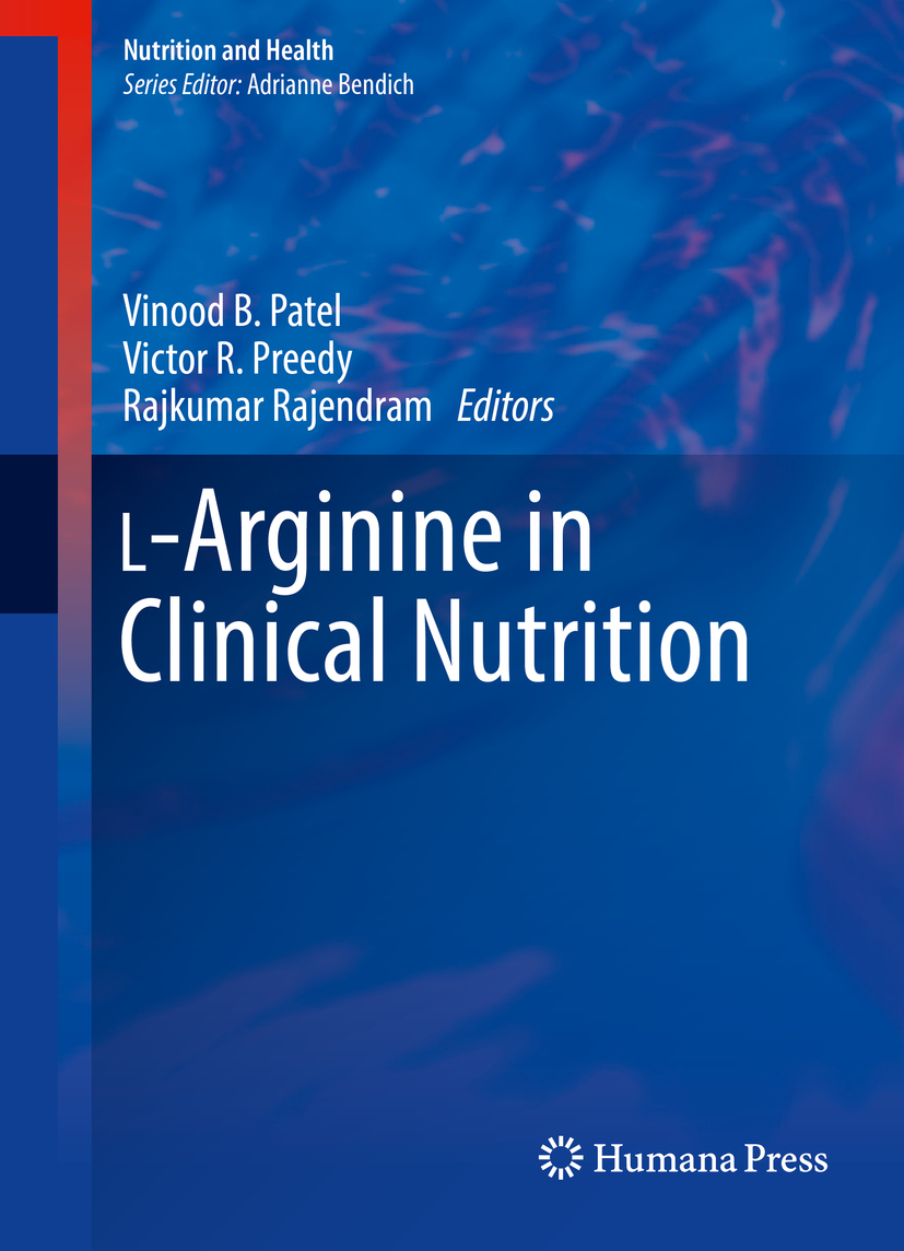 Patel, Vinood B. - L-Arginine in Clinical Nutrition, ebook