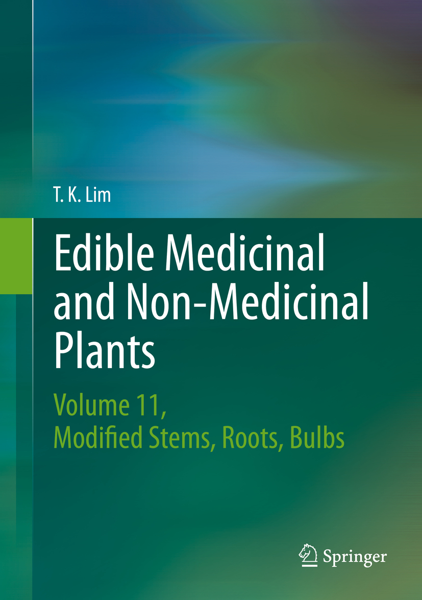 Lim, T. K. - Edible Medicinal and Non-Medicinal Plants, ebook
