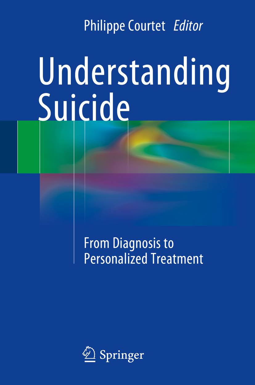 Courtet, Philippe - Understanding Suicide, ebook