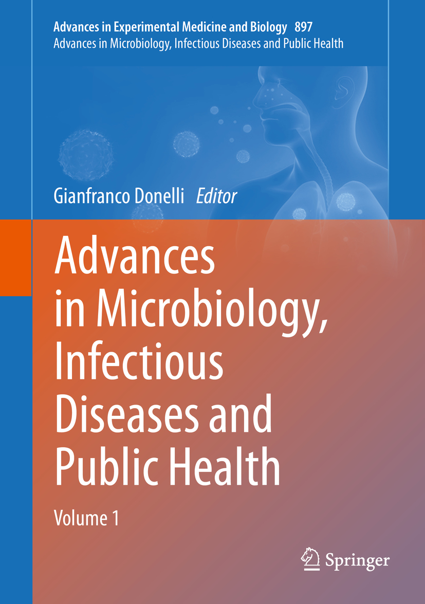 Donelli, Gianfranco - Advances in Microbiology, Infectious Diseases and Public Health, e-bok