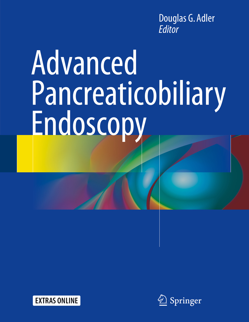 Adler, Douglas G. - Advanced Pancreaticobiliary Endoscopy, e-kirja