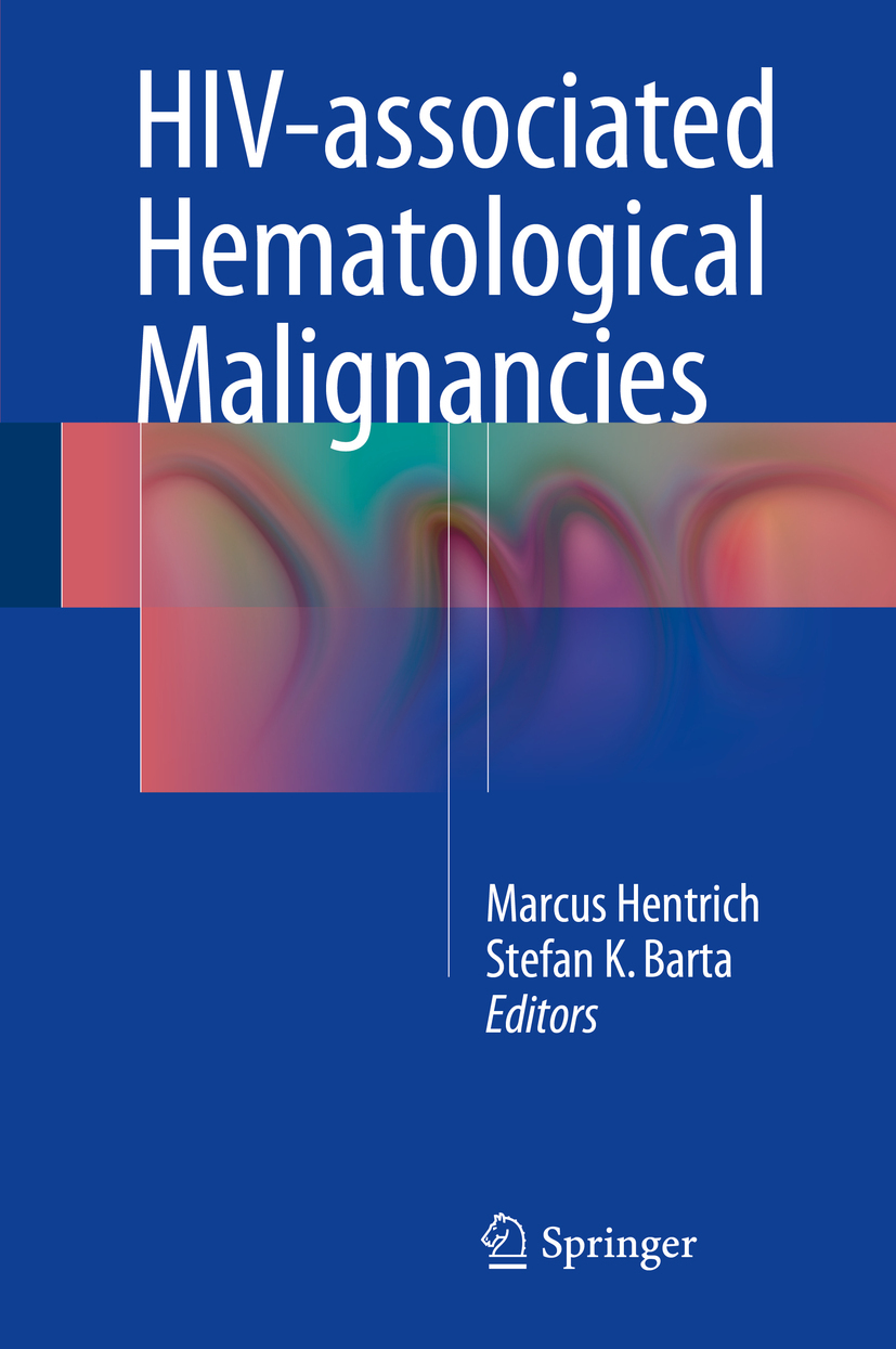 Barta, Stefan K. - HIV-associated Hematological Malignancies, e-kirja