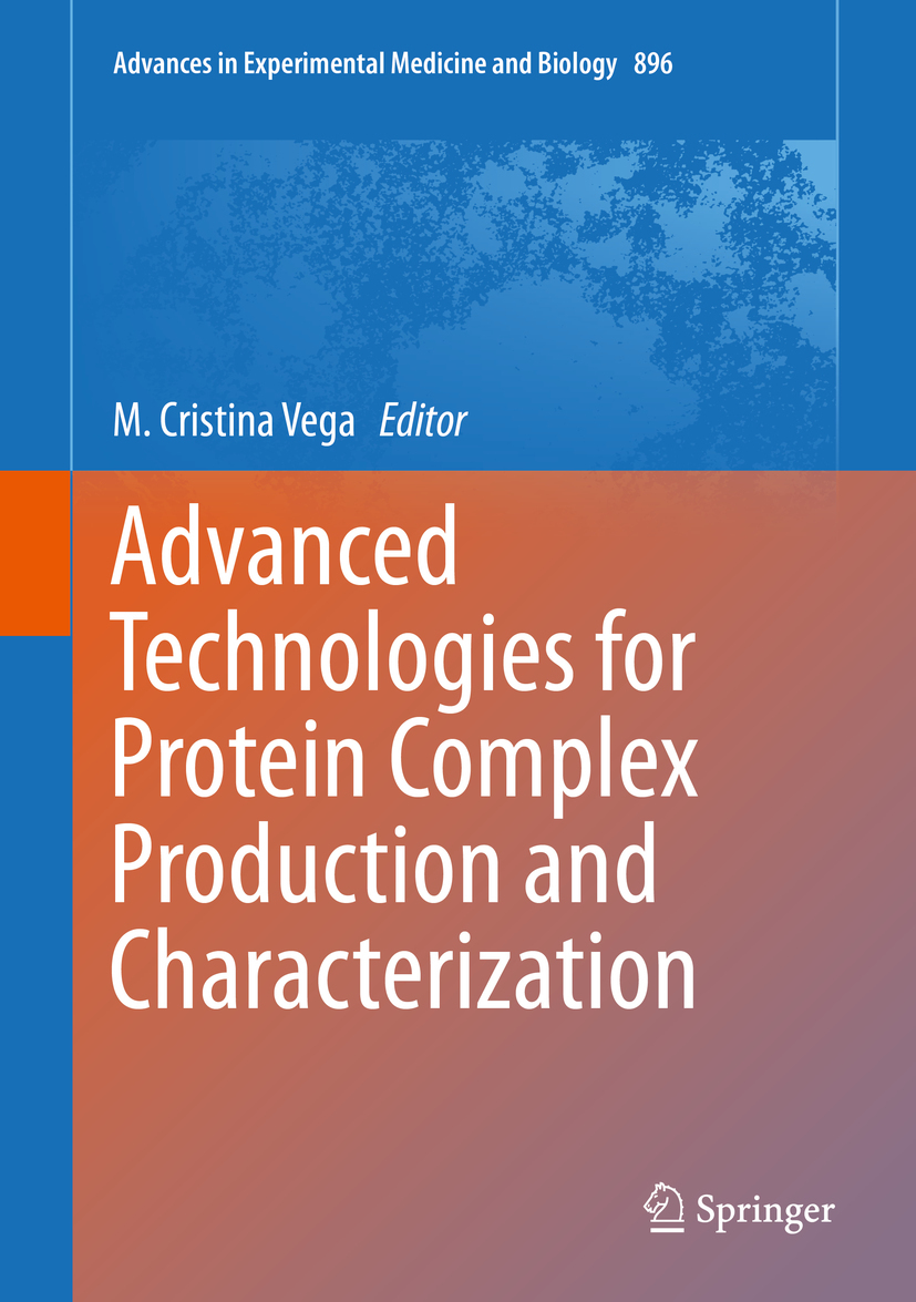 Vega, M. Cristina - Advanced Technologies for Protein Complex Production and Characterization, ebook