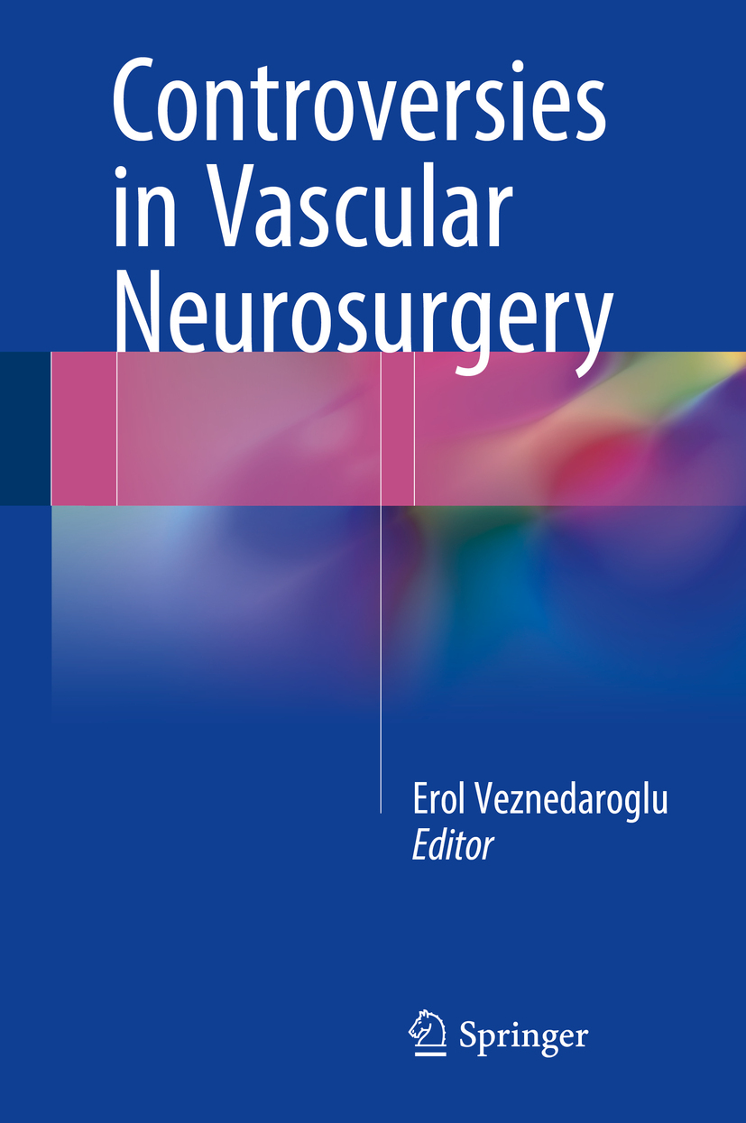 Veznedaroglu, Erol - Controversies in Vascular Neurosurgery, e-bok