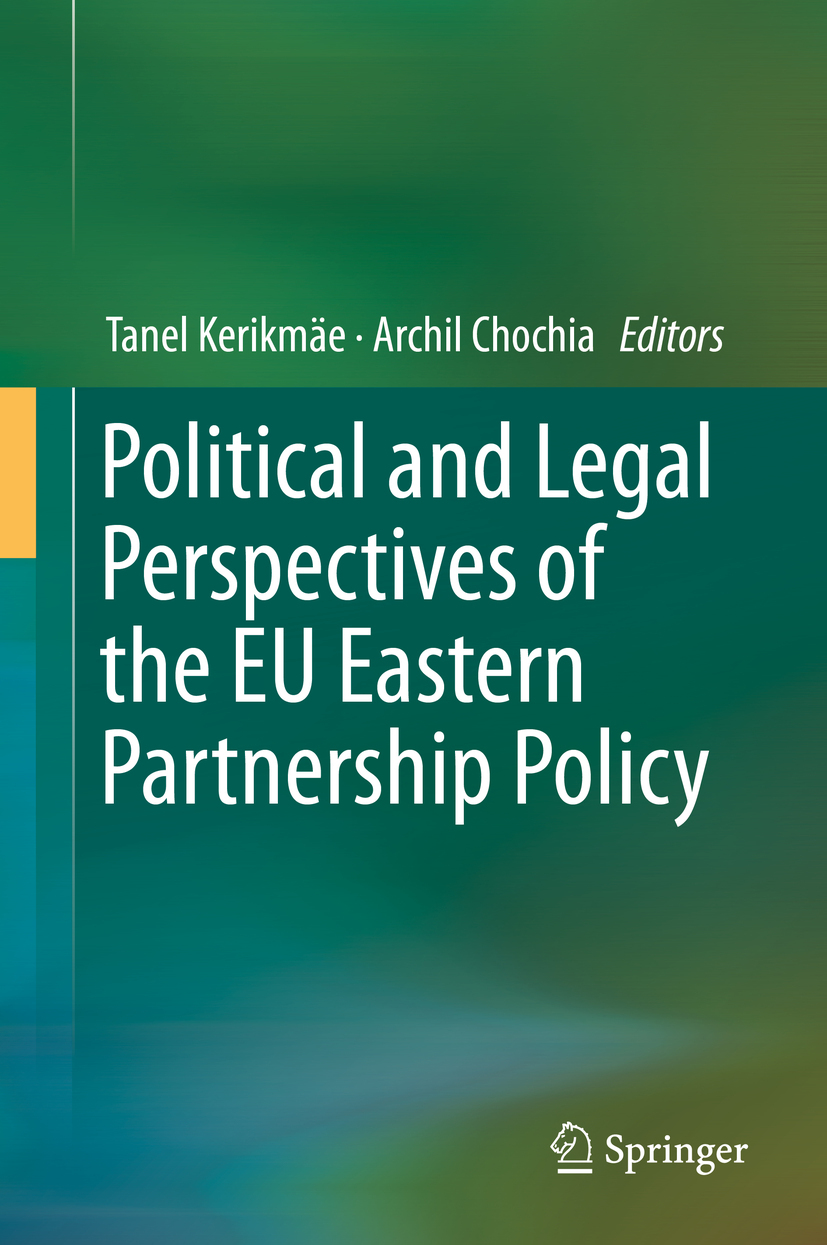Chochia, Archil - Political and Legal Perspectives of the EU Eastern Partnership Policy, e-kirja