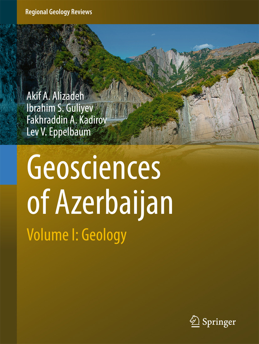 Alizadeh, Akif A. - Geosciences of Azerbaijan, ebook