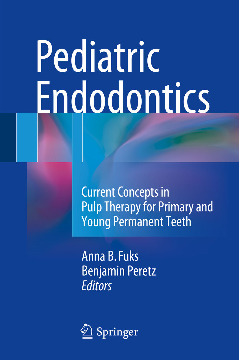 Fuks, Anna B. - Pediatric Endodontics, ebook