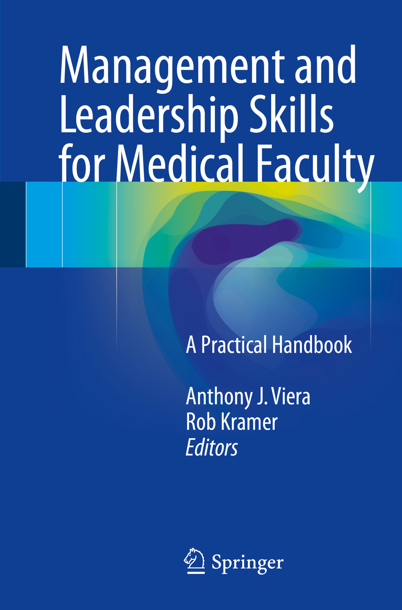 Kramer, Rob - Management and Leadership Skills for Medical Faculty, e-kirja
