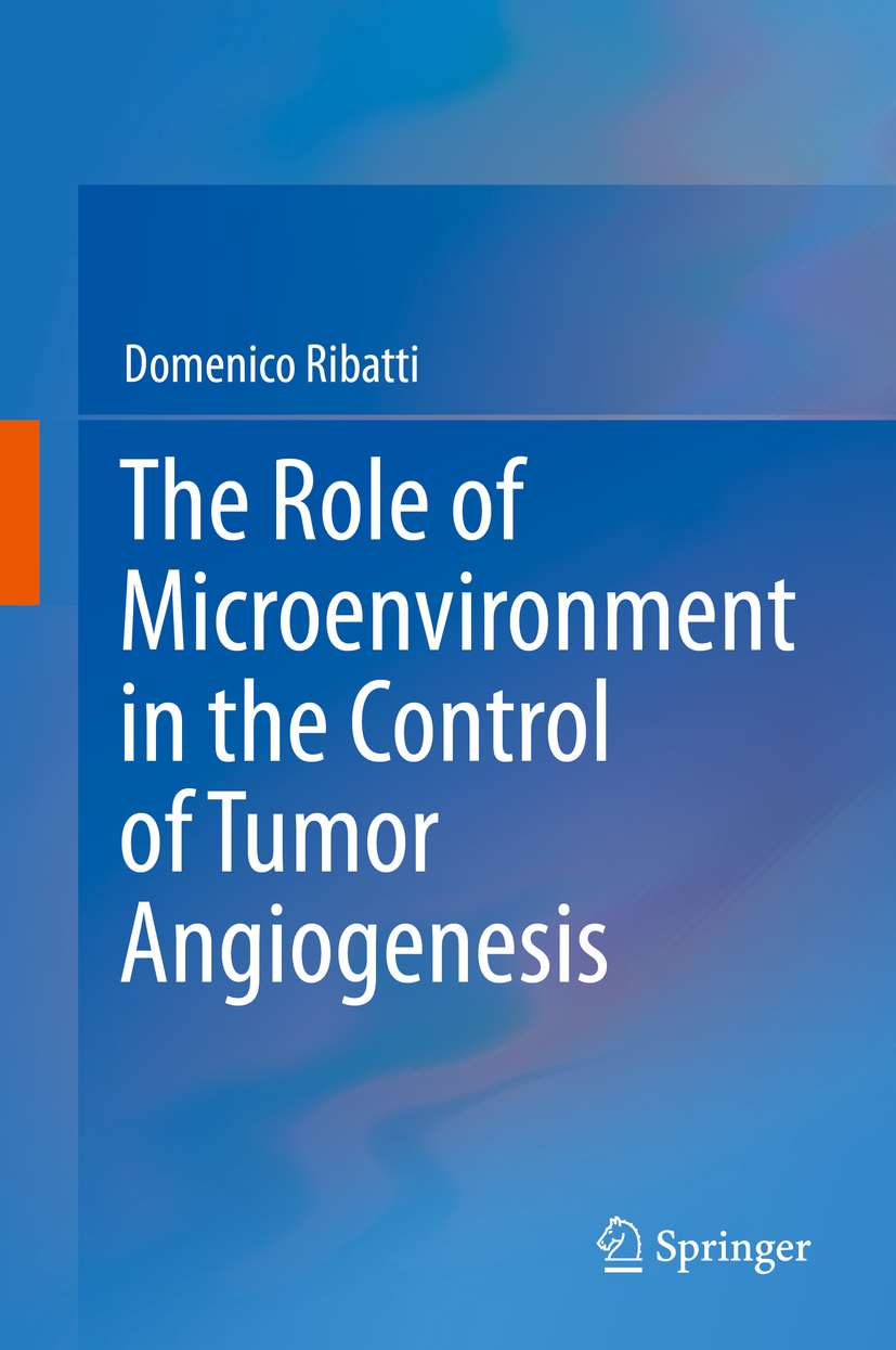 Ribatti, Domenico - The Role of Microenvironment in the Control of Tumor Angiogenesis, e-bok