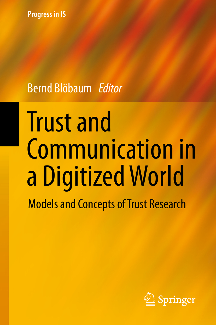 Blöbaum, Bernd - Trust and Communication in a Digitized World, e-bok