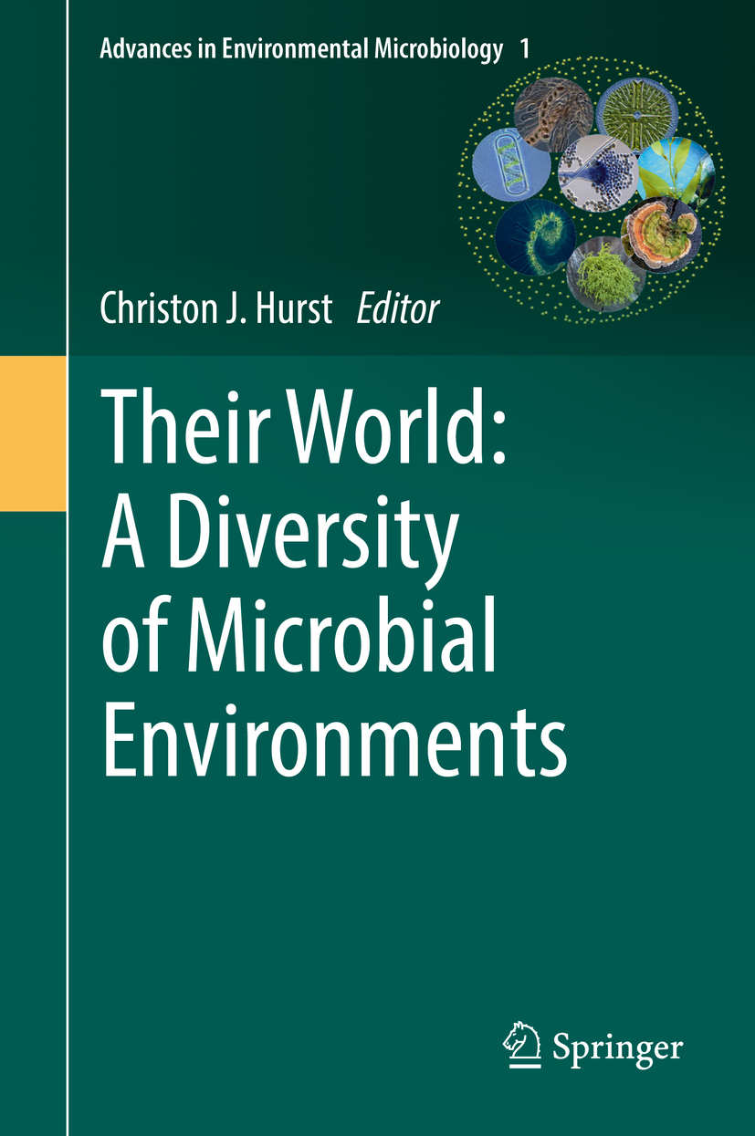 Hurst, Christon J. - Their World: A Diversity of Microbial Environments, ebook